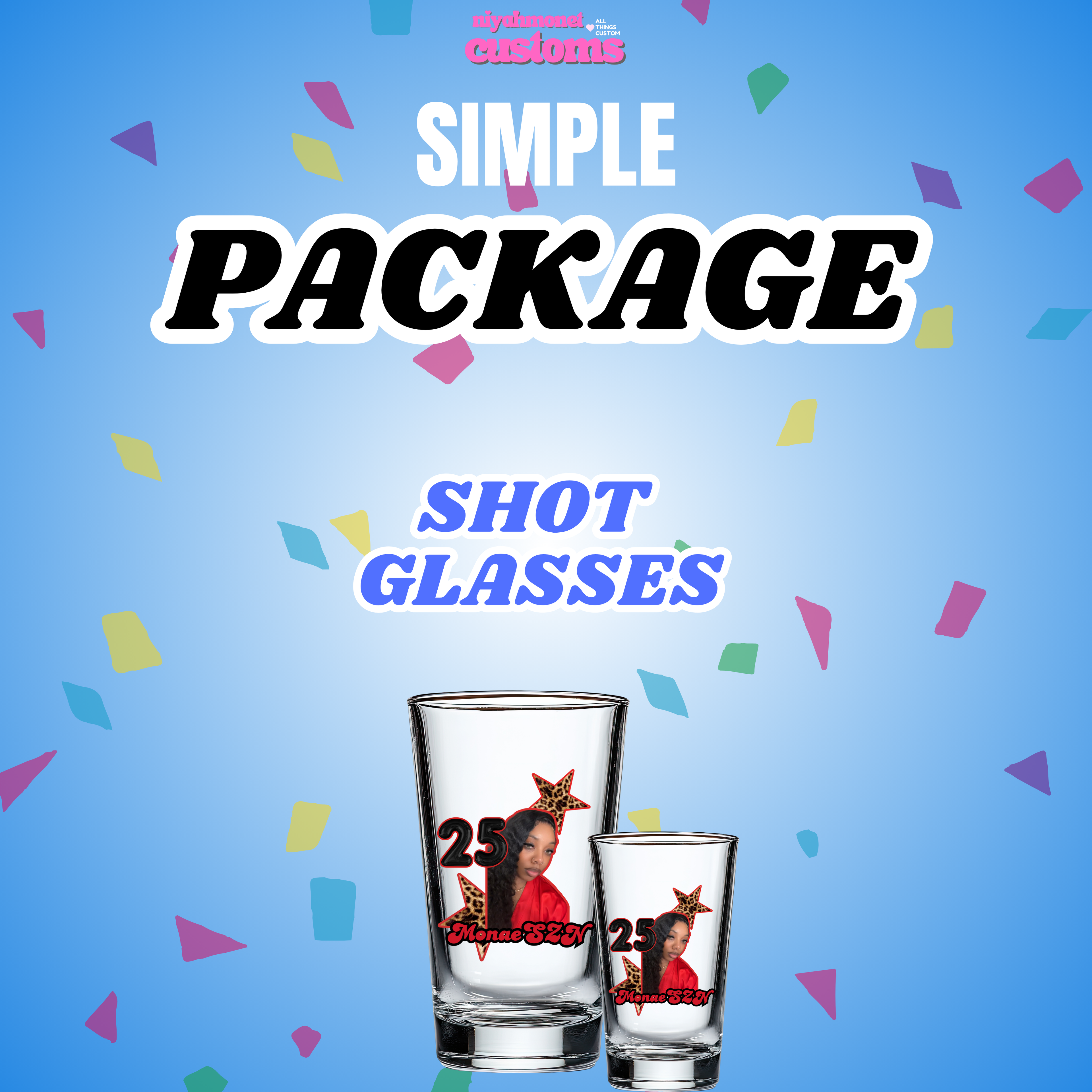 SIMPLE SHOT GLASS PACKAGE