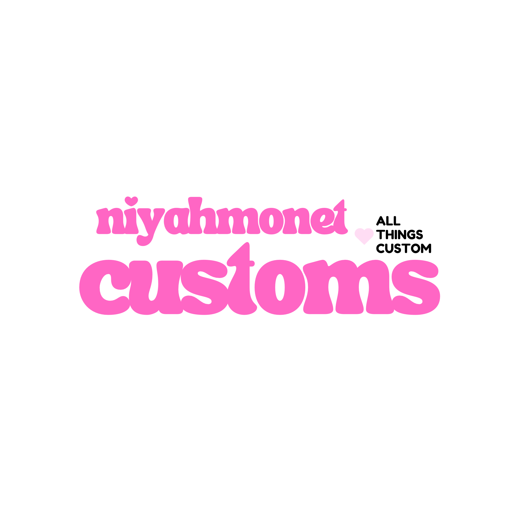 NiyahMonetCustoms